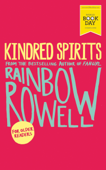 Kindred Spirits - Rainbow Rowell
