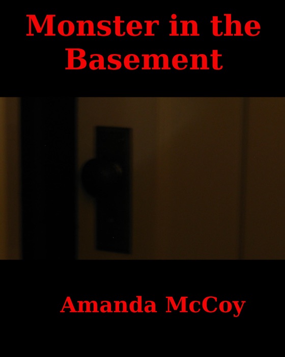 Monster in the basement