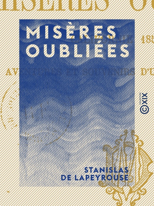 Misères oubliées