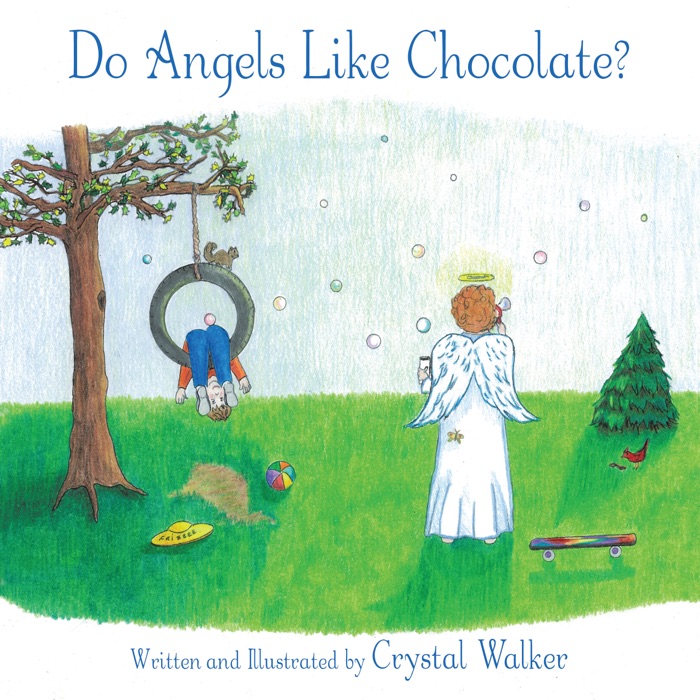 Do Angels Like Chocolate?