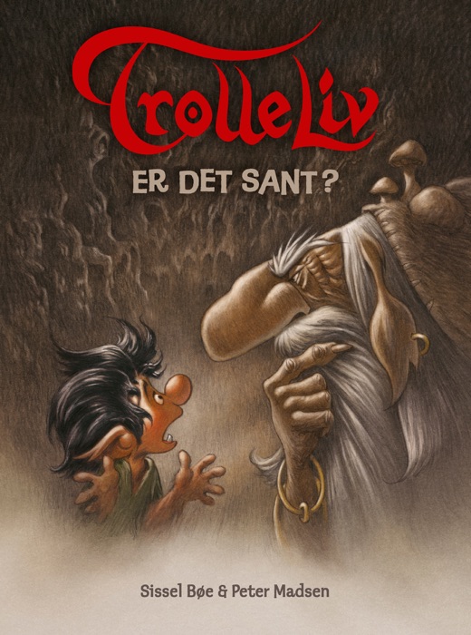 Trolleliv – Er det sant?