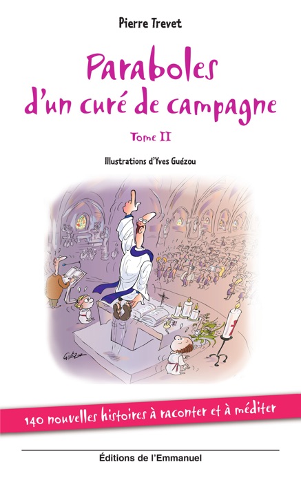 Paraboles d´un Curé de Campagne - Tome 2