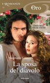 La sposa del diavolo (I Romanzi Oro) - Stephanie Laurens