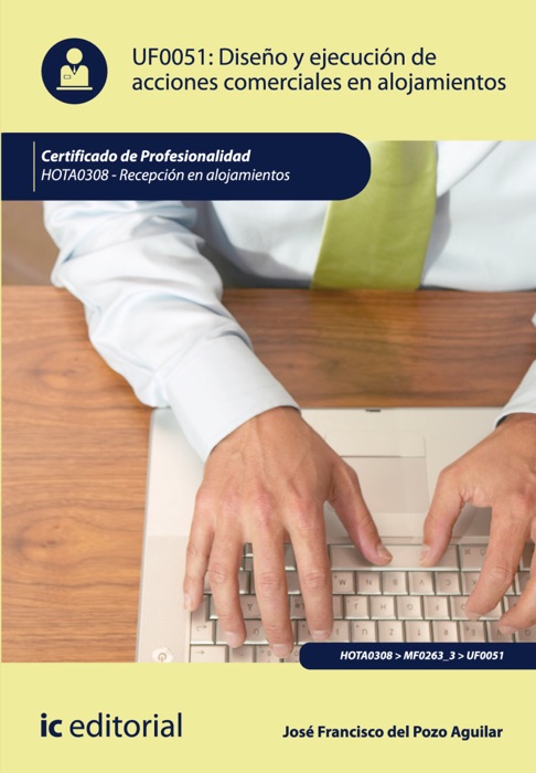 Diseño y ejecución de acciones comerciales en alojamientos