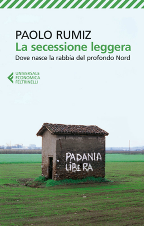 La secessione leggera - Paolo Rumiz
