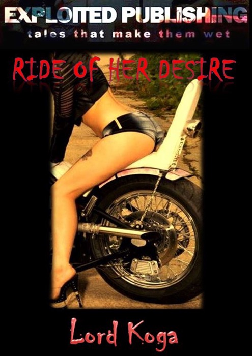 Ride of Her Desires: