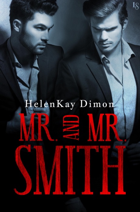 Mr. and Mr. Smith