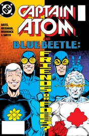 Captain Atom (1986-1992) #20 - Cary Bates, Greg Weisman & Pablo Marcos by  Cary Bates, Greg Weisman & Pablo Marcos PDF Download