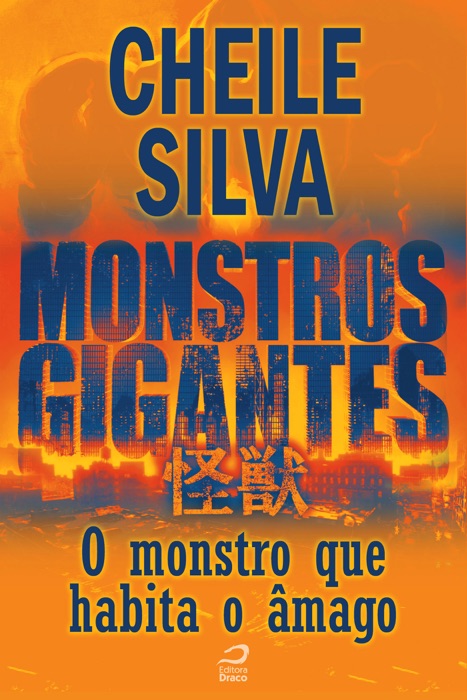 Monstros Gigantes - Kaiju - O monstro que habita o âmago