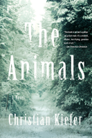 Christian Kiefer - The Animals: A Novel artwork