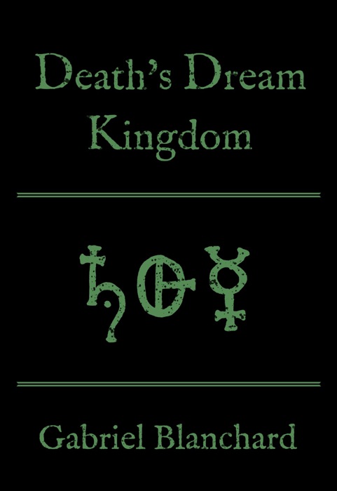 Death's Dream Kingdom