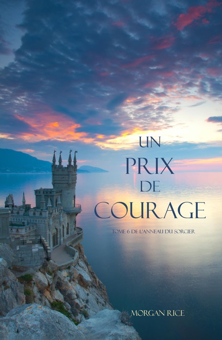 Un prix de courage (Tome 6 de L'anneau du sorcier)