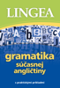 Gramatika súčasnej angličtiny - Lingea s.r.o.
