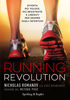 Running revolution - Nicholas Romanov & Kurt Brungardt