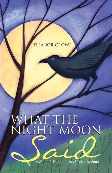 What the Night Moon Said