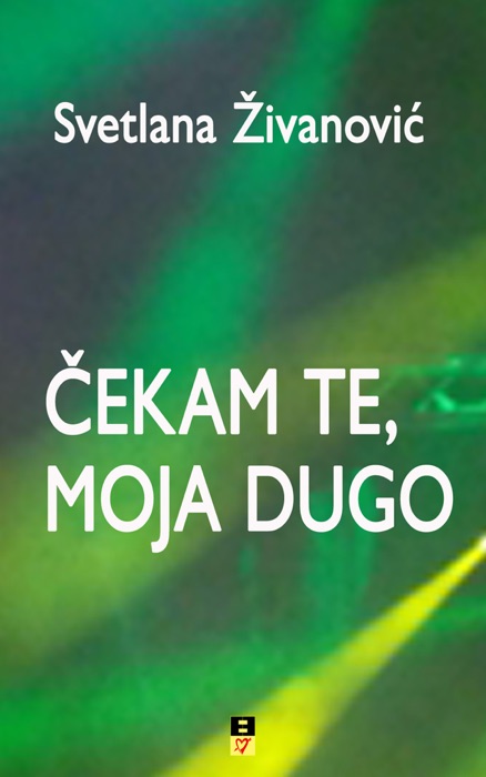 CEKAM TE, MOJA DUGO