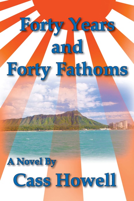 Forty Years and Forty Fathoms