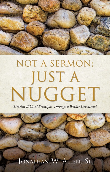 Not a Sermon; Just a Nugget