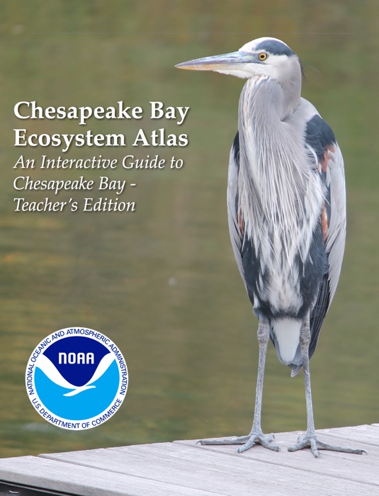 Chesapeake Bay Ecosystem Atlas - An Interactive Guide to Chesapeake Bay