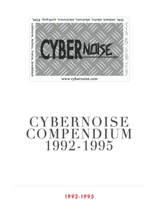 CyberNoise Compendium 1992-1995