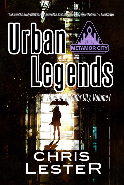 Urban Legends: Tales of Metamor City, Vol. 1