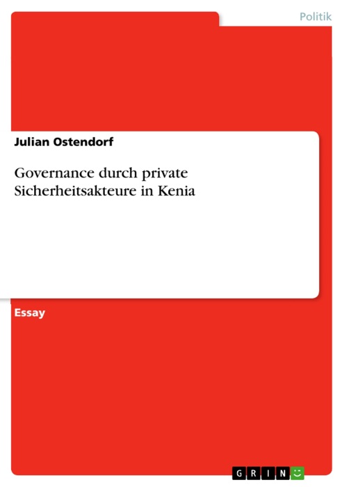 Governance durch private Sicherheitsakteure in Kenia