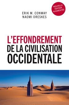 L'effondrement de la civilisation occidentale - Naomi Oreskes & Erik M. Conway