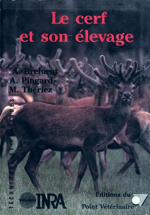 Le cerf et son élevage