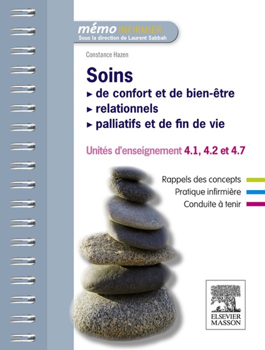 Soins de confort et de bien-être - Soins relationnels - Soins palliatifs et de fin de vie