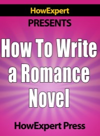 How to Write a Romance Novel