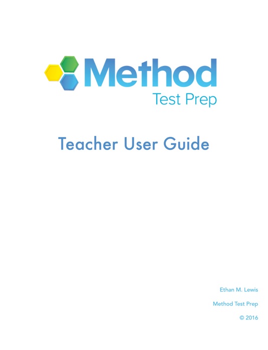 Method Test Prep  Teacher User Guide