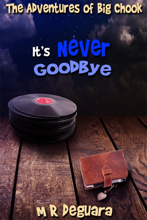 It's never Goodbye