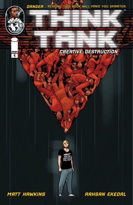 Think Tank: Creative Destruction #1