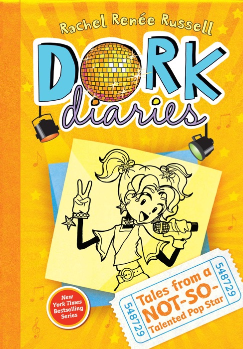 Dork Diaries 3