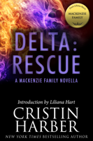 Cristin Harber - Delta: Rescue: A MacKenzie Family Novella artwork