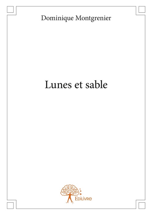 Lunes et sable