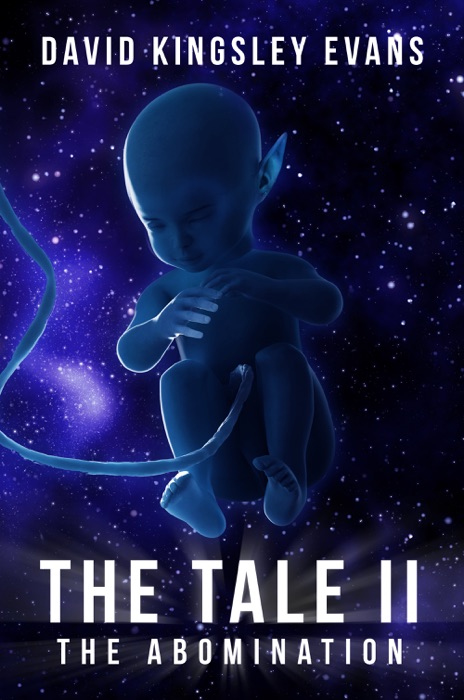 The Tale II: The Abomination