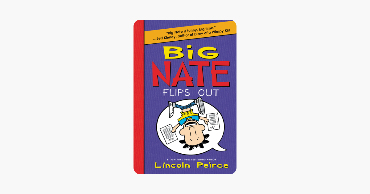 ‎Big Nate Flips Out on Apple Books