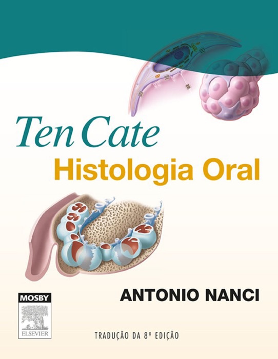 Ten Cate Histologia Oral