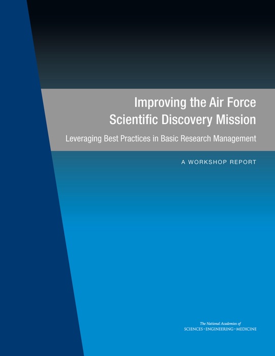 Improving the Air Force Scientific Discovery Mission