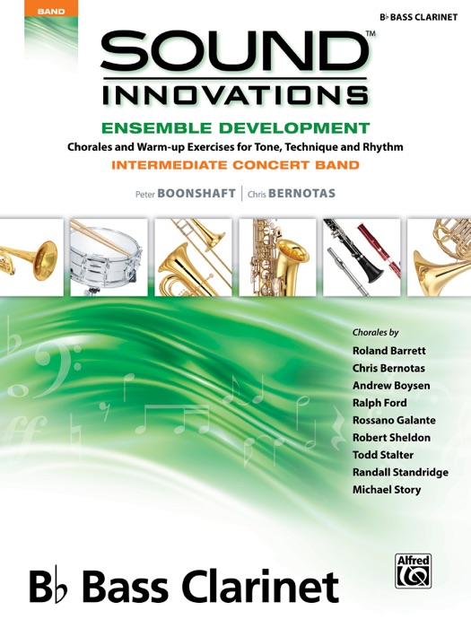 Sound Innovations for Concert Band: Ensemble Development for Intermediate Concert Band - B-Flat Bass Clarinet