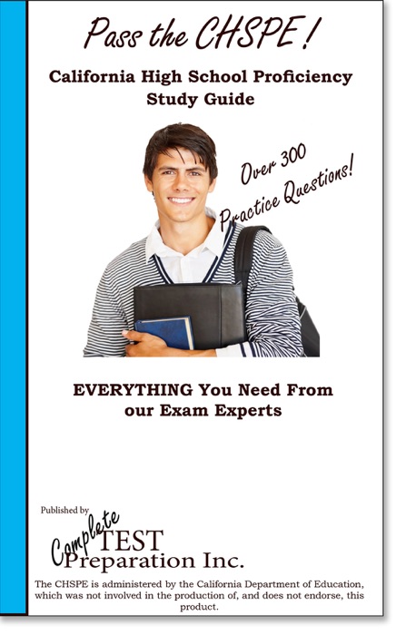 Pass the CHSPE: California High School Proficiency Exam Study Guide and Practice Questions