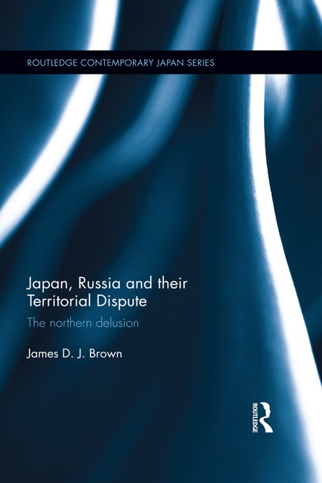 Japan, Russia and their Territorial Dispute