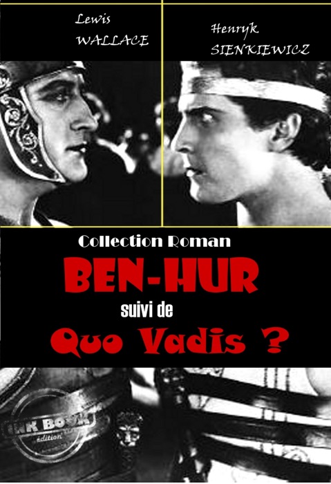 Ben-Hur (suivi de Quo Vadis ?)