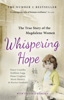 Whispering Hope - Nancy Costello, Kathleen Legg, Diane Croghan, Marie Slattery, Marina Gambold, Steven O'Riordan & Sue Leonard