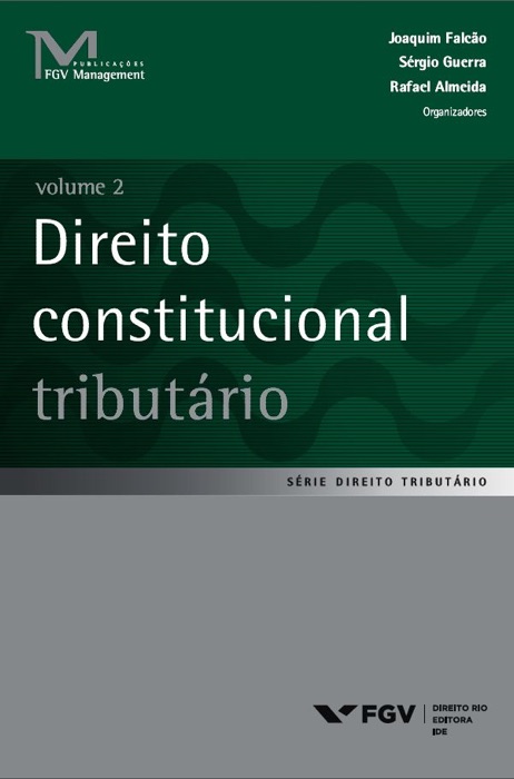 Direito constitucional tributário volume 2