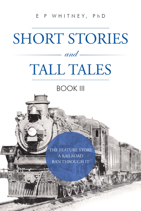 Short Stories and Tall Tales