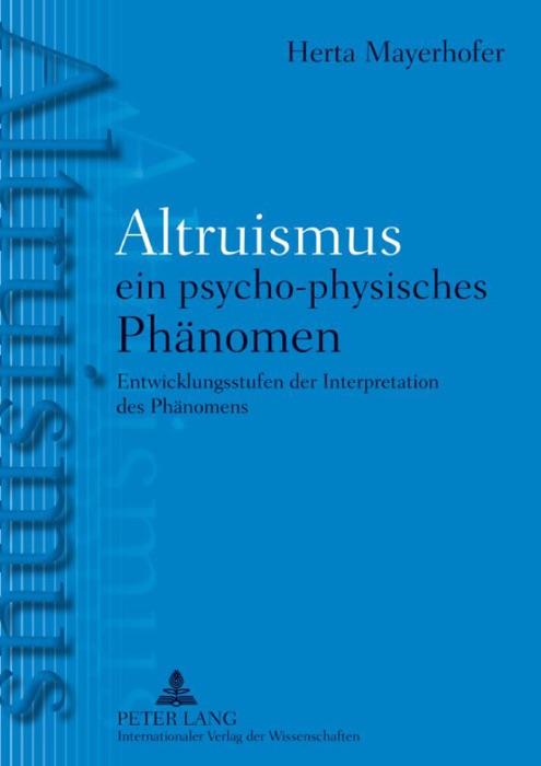 Altruismus - ein psycho-physisches Phänomen