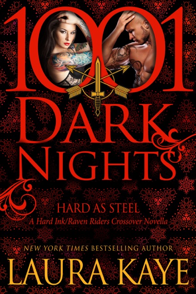 Hard As Steel: A Hard Ink/Raven Riders Crossover