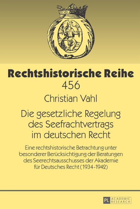 Die gesetzliche regelung des seefrachtvertrags im deutschen recht